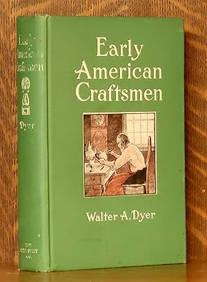 EARLY AMERICAN CRAFTSMEN