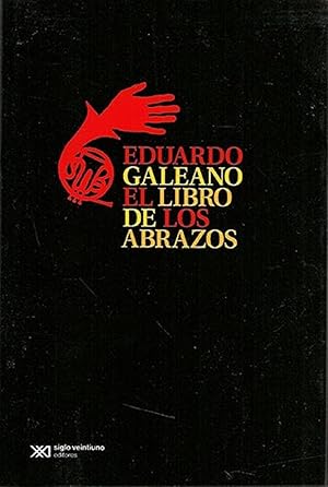 Imagen del vendedor de El Libro De Los Abrazos (Spanish Edition) a la venta por Von Kickblanc