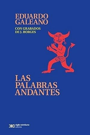 Imagen del vendedor de Las Palabras Andantes (Spanish Edition) a la venta por Von Kickblanc