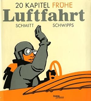 Image du vendeur pour 20 Kapitel Frhe Luftfahrt, mis en vente par Antiquariat Lindbergh