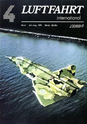 Bild des Verkufers fr Luftfahrt International - Nr. 4 - Juli/August 1974, SAAB 37 "Viggen" zum Verkauf von Antiquariat Lindbergh
