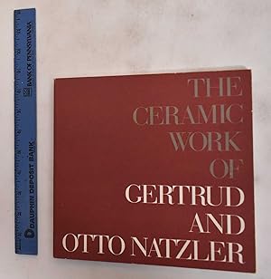 Seller image for The Ceramic Work of Gertrud and Otto Natzler: Retrospecitve Exhibition for sale by Mullen Books, ABAA