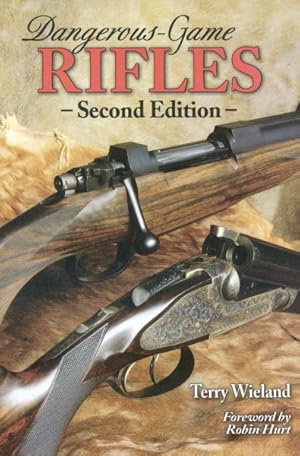 Seller image for Dangerous-Game Rifles for sale by GreatBookPrices