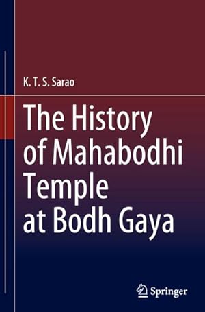 Bild des Verkufers fr The History of Mahabodhi Temple at Bodh Gaya zum Verkauf von AHA-BUCH GmbH