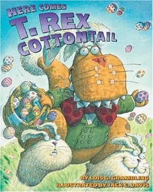 Seller image for Here Comes T. Rex Cottontail by Grambling, Lois G. [Paperback ] for sale by booksXpress