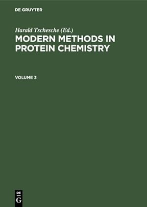 Bild des Verkufers fr Modern Methods in Protein Chemistry. Volume 3 zum Verkauf von AHA-BUCH GmbH