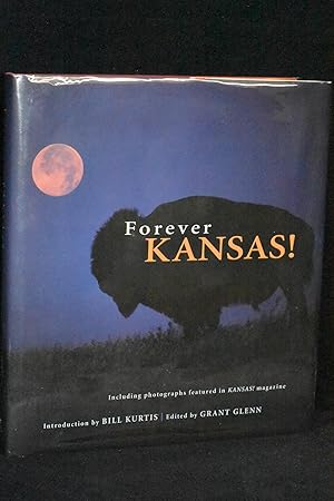 Bild des Verkufers fr Forever Kansas! zum Verkauf von Books by White/Walnut Valley Books