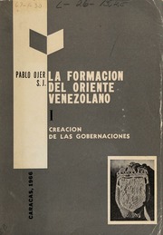 La Formación Del Oriente Venezolano I Creación De Las Gobernaciones