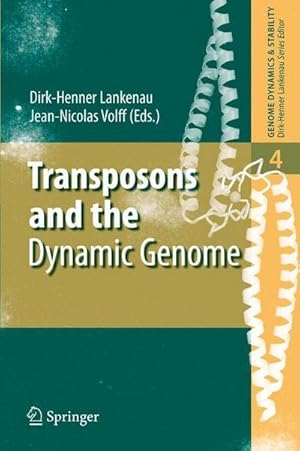 Bild des Verkufers fr Transposons and the Dynamic Genome zum Verkauf von AHA-BUCH GmbH