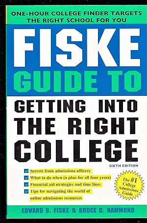 Seller image for Fiske Guide to Getting Into the Right College for sale by Riverhorse Books