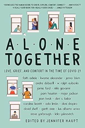Seller image for Alone Together: Love, Grief, and Comfort in the Time of COVID-19 by Haupt, Jennifer [Paperback ] for sale by booksXpress