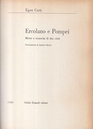 Bild des Verkufers fr Ercolano e Pompei. Morte e rinascita di due citt. zum Verkauf von FIRENZELIBRI SRL
