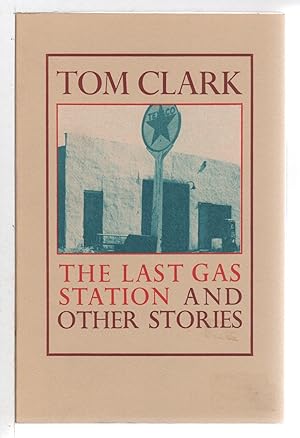 Seller image for THE LAST GAS STATION AND OTHER STORIES. for sale by Bookfever, IOBA  (Volk & Iiams)