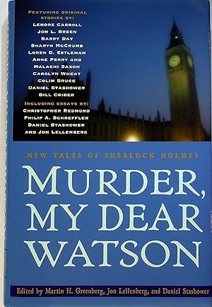 Image du vendeur pour MURDER, MY DEAR WATSON: New Tales of Sherlock Holmes. mis en vente par Bookfever, IOBA  (Volk & Iiams)