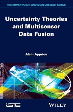 Immagine del venditore per Uncertainty Theories and Multisensor Data Fusion : Uncertainty Theory venduto da GreatBookPricesUK