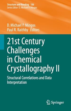 Seller image for 21st Century Challenges in Chemical Crystallography II : Structural Correlations and Data Interpretation for sale by AHA-BUCH GmbH
