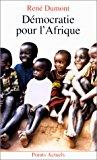 Seller image for Dmocratie Pour L'afrique : La Longue Marche De L'afrique Noire Vers La Libert for sale by RECYCLIVRE