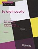 Bild des Verkufers fr Le Droit Public : Catgories A Et B : Droit Constitutionnel, Droit Administratif, Finances Publiques zum Verkauf von RECYCLIVRE