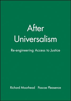 Seller image for After Universalism : Re-Engineering Access to Justice for sale by GreatBookPricesUK