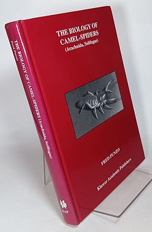 The Biology of Camel-Spiders (Arachnida, Solifugae)