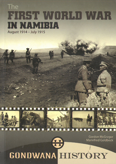 The First World War in Namibia: August 1914 - July 1915