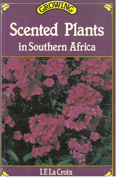 Imagen del vendedor de Scented Plants in Southern Africa a la venta por Eaglestones