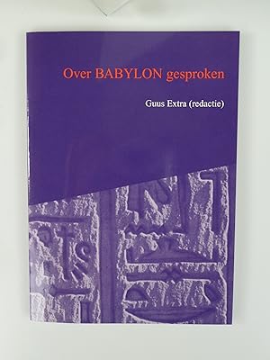 Imagen del vendedor de Over Babylon gesproken. a la venta por Antiquariat Dorner