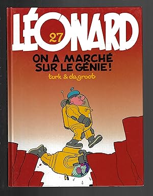 Leonard, tome 27 : On a marche sur le genie !