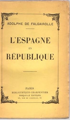 Seller image for L'espagne en republique . for sale by Librera Astarloa
