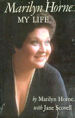 Seller image for Marilyn Horne. My life for sale by Librodifaccia