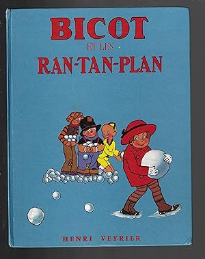 bicot et les ran-tan-plan