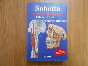 Imagen del vendedor de Sobotta. Estructura del cuerpo humano. Traduccin al espaol: Dra. Pilar San Juan Sanz. a la venta por Librera Camino Bulnes