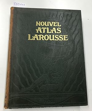 Image du vendeur pour Nouvel Atlas Larousse Gographie Universelle pittoresque 1519 Reproductions photographiques, 113 Cartes ou dessins , 32 Cartes hors texte en couleurs- 50 cartes hors text en noir - 5 Photographies hors texte- 9 tableaux statistiques - 2 index alphabtiques mis en vente par Versand-Antiquariat Konrad von Agris e.K.