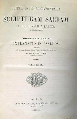 Supplementum Commentaria in Scripturam Sacram Cornelii a lapide. Tomus primus