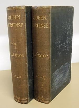 Queen Hortense and Her Friends 1783 - 1837. 2 Volume Set