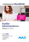 Auxiliar Administrativo/a de la Universidad de Valladolid. Temario Volumen 1