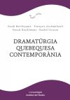 Seller image for Dramatrgia quebequesa contempornia for sale by AG Library