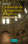 Diócesis de Cartagena en el siglo XX