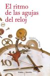 Bild des Verkufers fr El ritmo de las agujas del reloj zum Verkauf von AG Library