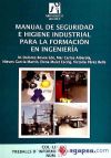 Seller image for Manual de seguridad e higiene industrial para la formacin en ingeniera for sale by AG Library