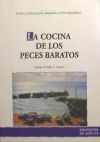 Imagen del vendedor de COCINA DE LOS PECES BARATOS, LA. (COLECCION DIVULGACION, 13) a la venta por AG Library