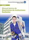 Electricistas de Instituciones Sanitarias. Manual básico