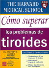 Seller image for CMO SUPERAR LOS PROBLEMAS DE TIROIDES. for sale by AG Library