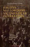 Seller image for Jesutes mallorquins vctimes de la guerra civil for sale by AG Library
