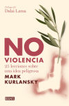 Seller image for No violencia: 25 lecciones sobre una idea peligrosa for sale by AG Library