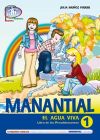 Manantial 1. Libro de los preadolescentes