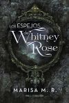 Imagen del vendedor de Los espejos de Whitney Rose a la venta por AG Library