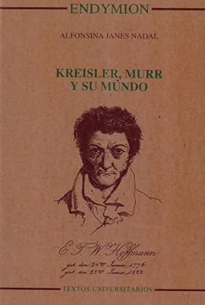 Imagen del vendedor de Kreisler, Murr y su mundo a la venta por Librera Cajn Desastre