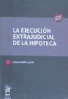 Seller image for La Ejecucin Extrajudicial de la Hipoteca for sale by AG Library