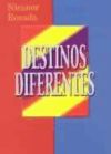 Imagen del vendedor de DESTINOS DIFERENTES a la venta por AG Library